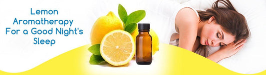 Lemon Aromatherapy For a Good Night's Sleep - Durfi Retail Pvt. Ltd.